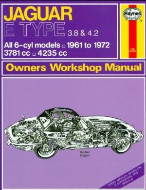 JAGUAR E TYPE 1961-72 - OWNERS WORKSHOP MANUAL