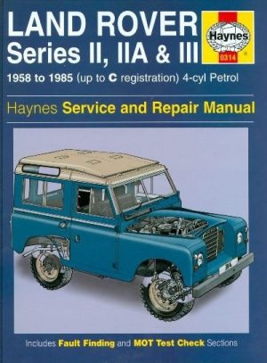 LAND ROVER PETROL SERIES IIA III 1958-85 - SERV. & REPAIR MANUAL