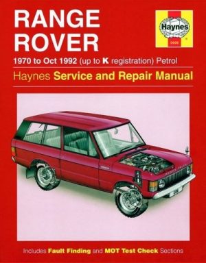 RANGE ROVER V8 PETROL 1970-92 - OWNERS WORKSHOP MANUAL