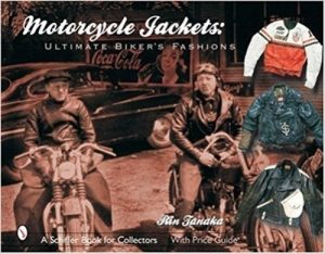 MOTORCYCLE JACKETS ULTIMATE BIKER'S FASHIONS - Livre
