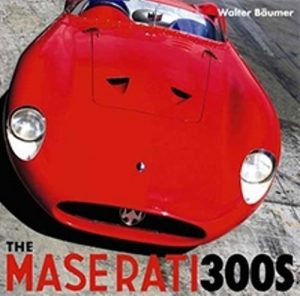 THE MASERATI 300S - Livre voitures Italiennes