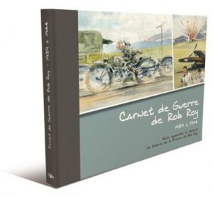 CARNET DE GUERRE DE ROB ROY 1939 A 1944