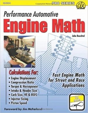 PERFORMANCE AUTOMOTIVE ENGINE MATH - Livre de John Baechtel