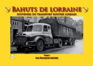 BAHUTS DE LORRAINE