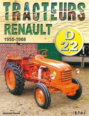 TRACTEURS RENAULT D22 1955-1968