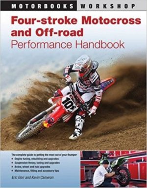FOUR-STROKE MOTOCROSS AND OFF-ROAD PERFORMANCE HANDBOOK - Livre