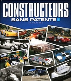 CONSTRUCTEURS SANS PATENTE 2 - Livre de Dominique Pascal
