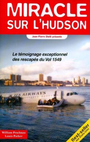 MIRACLE SUR L'HUDSON / HISTOIRES AUTHENTIQUES