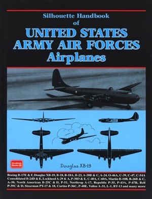 SILHOUETTE HANDBOOK OF US ARMY AIR FORCE AIRPLANES WW2