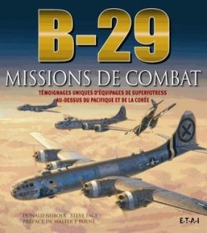 B-29, MISSIONS DE COMBAT