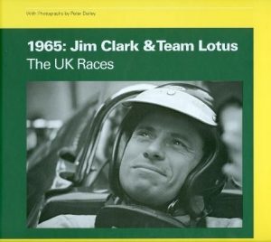 1965 : JIM CLARK & TEAM LOTUS, THE UK RACES