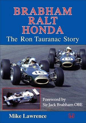 BRABHAM RALT HONDA - THE RON TAURANAC STORY