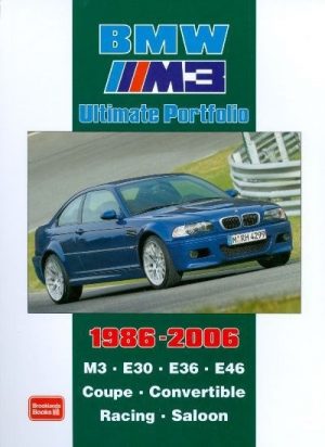 BMW M3 ULTIMATE PORTFOLIO 1986-2006