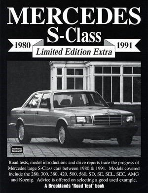 MERCEDES S CLASS & 600 LIMITED EDITION EXTRA 1980-91