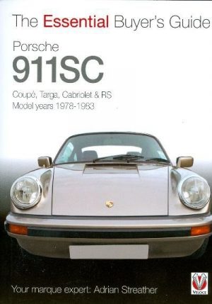 PORSCHE 911 SC - ESSENTIAL BUYER'S GUIDE