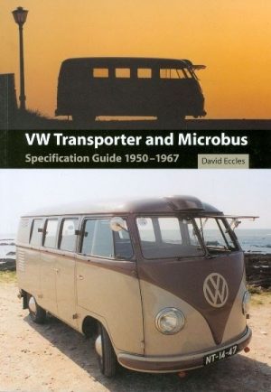 VW TRANSPORTER AND MICROBUS 1950/67