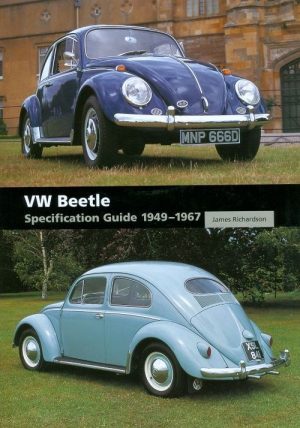 VW BEETLE - SPECIFICATION GUIDE 1949-1967