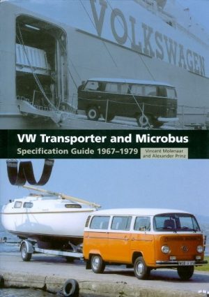 VW TRANSPORTER AND MICROBUS - SPECIFICATION GUIDE 1967-79