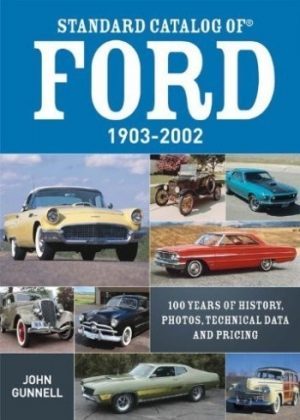 STANDARD CATALOGUE OF FORD 4th EDITION 1903-2002