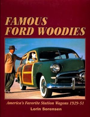 FAMOUS FORD WOODIES