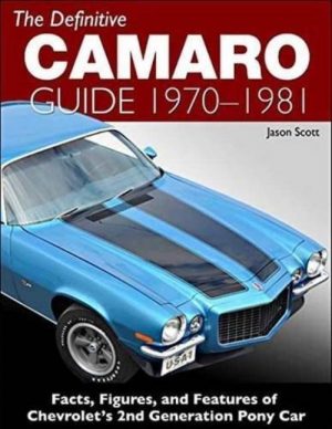 THE DEFINITIVE CAMARO GUIDE 1970 1/2 - 1981