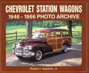 CHEVROLET STATION WAGONS 1946-1966 - PHOTO ARCHIVE