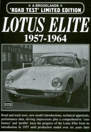 LOTUS ELITE 1957-1964 ROAD TEST LIMITED ULTRA