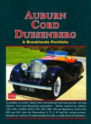 AUBURN CORD DUESENBERG - A BROOKLANDS PORTFOLIO