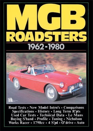 MG MGB ROADSTERS 1962-80 ROAD TESTS