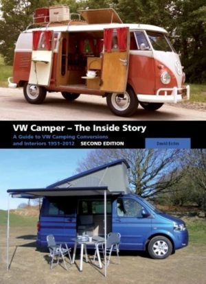 VW CAMPER - THE INSIDE STORY - Livre de David Eccles