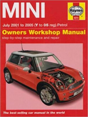 MINI 2001-05 PETROL OWNERS WORKSHOP MANUAL