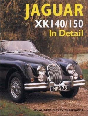 JAGUAR XK140/150 IN DETAIL