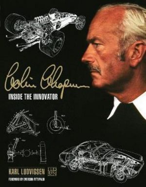 COLIN CHAPMAN INSIDE THE INNOVATOR