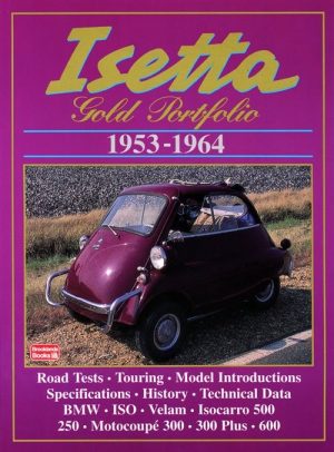 ISETTA BMW ISO VELAM 1953-1964 GOLD PORTFOLIO