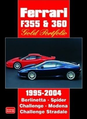 FERRARI F355 & 360 GOLD PORTFOLIO 1995-2004