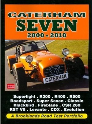CATERHAM SEVEN 2000-2010 - ROAD TEST PORTFOLIO