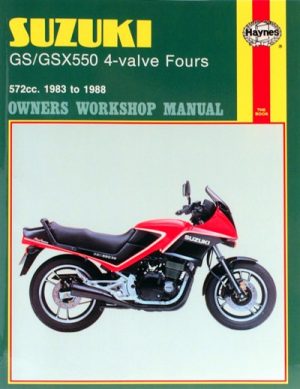 SUZUKI GS/GSX 550 4-VALVE FOURS 1983-88 - OWNERS WORKSHOP MANUAL
