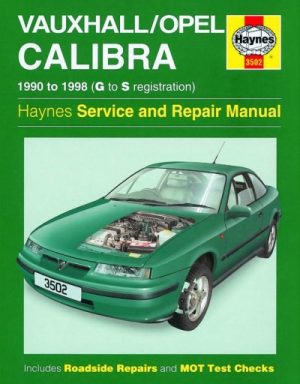 OPEL / VAUXHALL CALIBRA 1990-98 - OWNERS WORKSHOP MANUAL