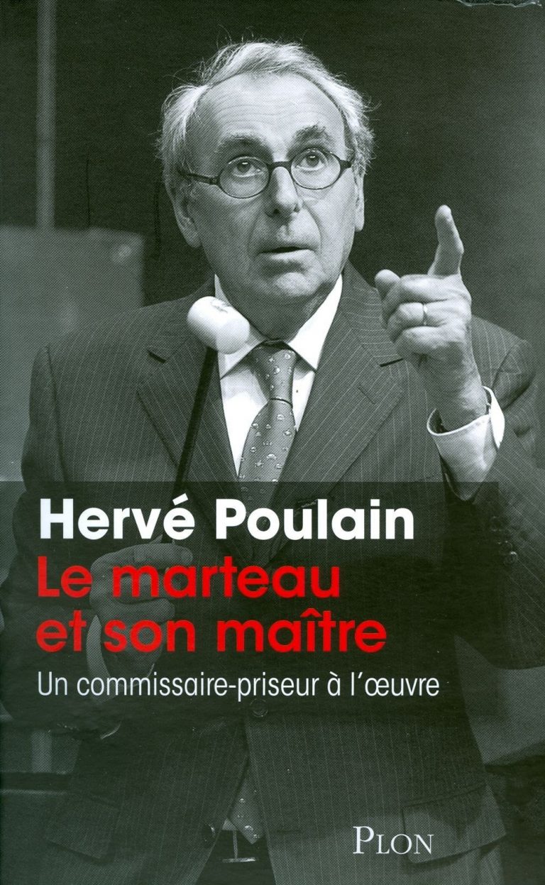 LE MARTEAU ET SON MAITRE - HERVE POULAIN