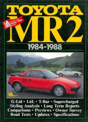 TOYOTA MR2 1984-88 - ROAD TEST BOOK