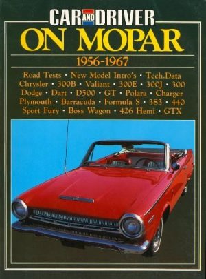 ON MOPAR 1956-1967 CAR & DRIVER