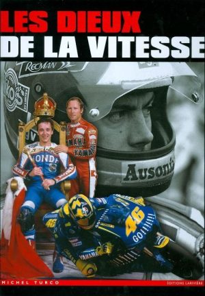 LES DIEUX DE LA VITESSE