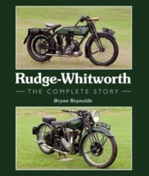 RUDGE-WHITWORTH THE COMPLETE STORY