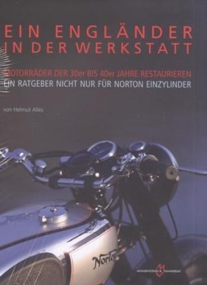 EIN ENGLANDER IN DER WERKSTATT