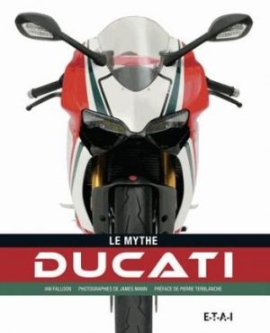 LE MYTHE DUCATI