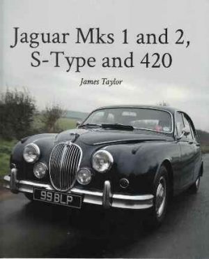 JAGUAR MKS 1 AND 2, S-TYPE AND 420