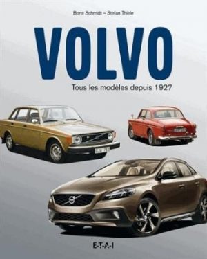 VOLVO TOUS LES MODELES DEPUIS 1927