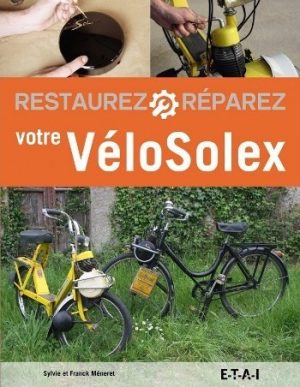 RESTAUREZ VOTRE VELOSOLEX