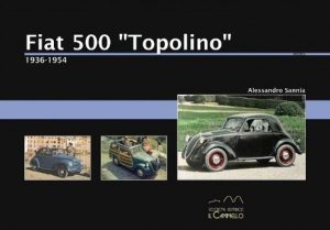 FIAT 500 "TOPOLINO" 1936-1955