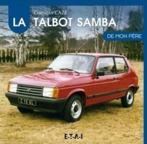 LA TALBOT SAMBA DE MON PERE